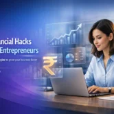 Financial Hacks For New Entrepreneurs